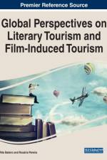 Global Perspectives on Literary Tourism and Film-Induced Tourism