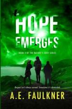 Hope Emerges af Faulkner A. E. Faulkner