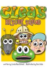 Clea's Rescue Squad af Schaal Linda Rae Schaal