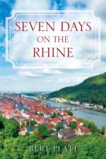 Seven Days on the Rhine af Platt Bert Platt