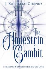 Amiestrin Gambit af Cheney J. Kathleen Cheney