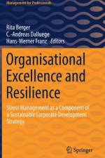 Organisational Excellence and Resilience
