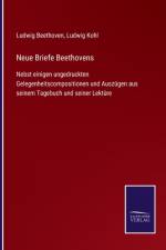 Neue Briefe Beethovens af Beethoven Ludwig Beethoven