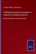 Vollstandige Handels-Correspondenz in englischer und deutscher Sprache