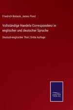 Vollstandige Handels-Correspondenz in englischer und deutscher Sprache