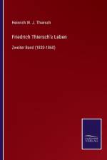 Friedrich Thiersch's Leben