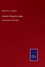 Friedrich Thiersch's Leben