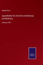 Jugendblatter fur christliche Unterhaltung und Belehrung