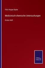 Medicinisch-chemische Untersuchungen