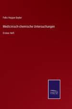 Medicinisch-chemische Untersuchungen