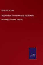 Wochenblatt fur merkwurdige Rechtsfalle