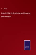 Zeitschrift fur die Geschichte des Oberrheins