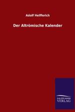 Der Altromische Kalender af Helfferich Adolf Helfferich