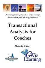 Transactional Analysis for Coaches af Melody Cheal