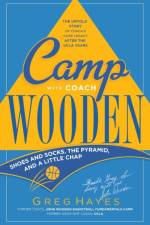 Camp With Coach Wooden af Hayes Greg Hayes