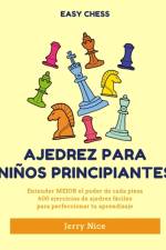 Ajedrez para ninos principiantes af Jerry Nice
