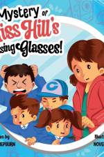 Mystery of Miss Hill's Missing Glasses af Alison Hepburn
