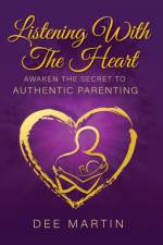Listening With The Heart af Martin Dee Martin