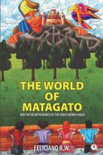 World Of Matagato af R. W. Feliciano R. W.