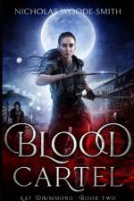 Blood Cartel af Woode-Smith Nicholas Woode-Smith