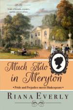 Much Ado in Meryton af Everly Riana Everly