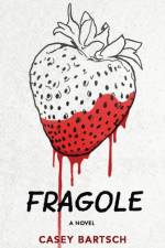 Fragole af Bartsch Casey Bartsch