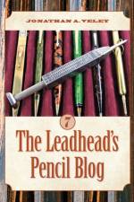 THE LEADHEAD'S PENCIL BLOG: VOLUME 7 af Jonathan A. Veley