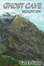 Ghost Cave Mountain af Karen J Simon