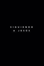 SIGUIENDO A JESUS: 7 FUNDAMENTOS PARA SE af DANAH HERNANDEZ