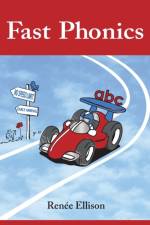 FAST PHONICS: THE EASY TRACK TO READING af RENEE R. ELLISON