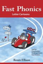 FAST PHONICS LETTER CARTOONS: FUN FOR PR af RENEE R. ELLISON