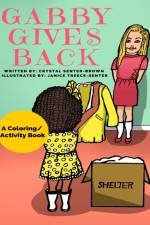 GABBY GIVES BACK af JANICE TREEC SENTER