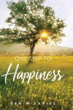 One Step to Happiness af Ken W Davies