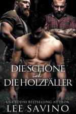 Die Schöne und die Holzfäller af Savino Lee Savino