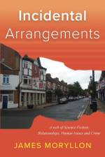 Incidental Arrangements af Moryllon James Moryllon