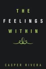Feelings Within af Rivera Casper Rivera