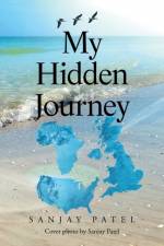 My Hidden Journey af Patel Sanjay Patel