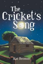 Cricket's Song af Bromm Kat Bromm