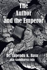 Author and the Emperor af Basu Dr. Tapendu K. Basu