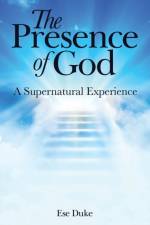 The Presence of God af Ese Duke