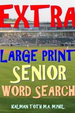 Extra Large Print Senior Word Search af Kalman a Toth M a M