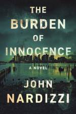 The Burden of Innocence af John Nardizzi