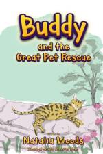 Buddy and the Great Pet Rescue af Natalia Woods