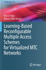 Learning-Based Reconfigurable Multiple Access Schemes for Virtualized MTC Networks