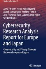 Cybersecurity Research Analysis Report for Europe and Japan