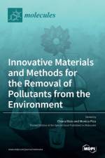 Innovative Materials and Methods for the Removal of Pollutants from the Environment af CHIARA BISIO