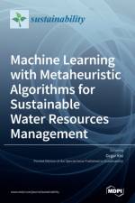 Machine Learning with Metaheuristic Algorithms for Sustainable Water Resources Management af OZGUR KISI