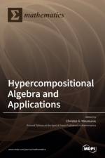 Hypercompositional Algebra and Applications af CHRISTOS MASSOUROS