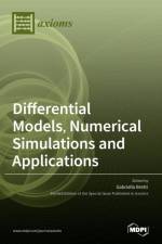 Differential Models, Numerical Simulations and Applications af Gabriella Bretti