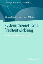 System[theoret]ische Stadtentwicklung af Manfred Rolfes